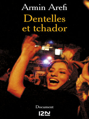 cover image of Dentelles et tchador